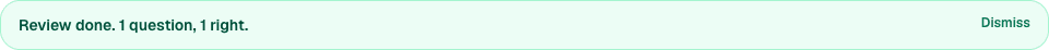 A banner at the top of the review tab reading: Review done. 1 question, 1 right.